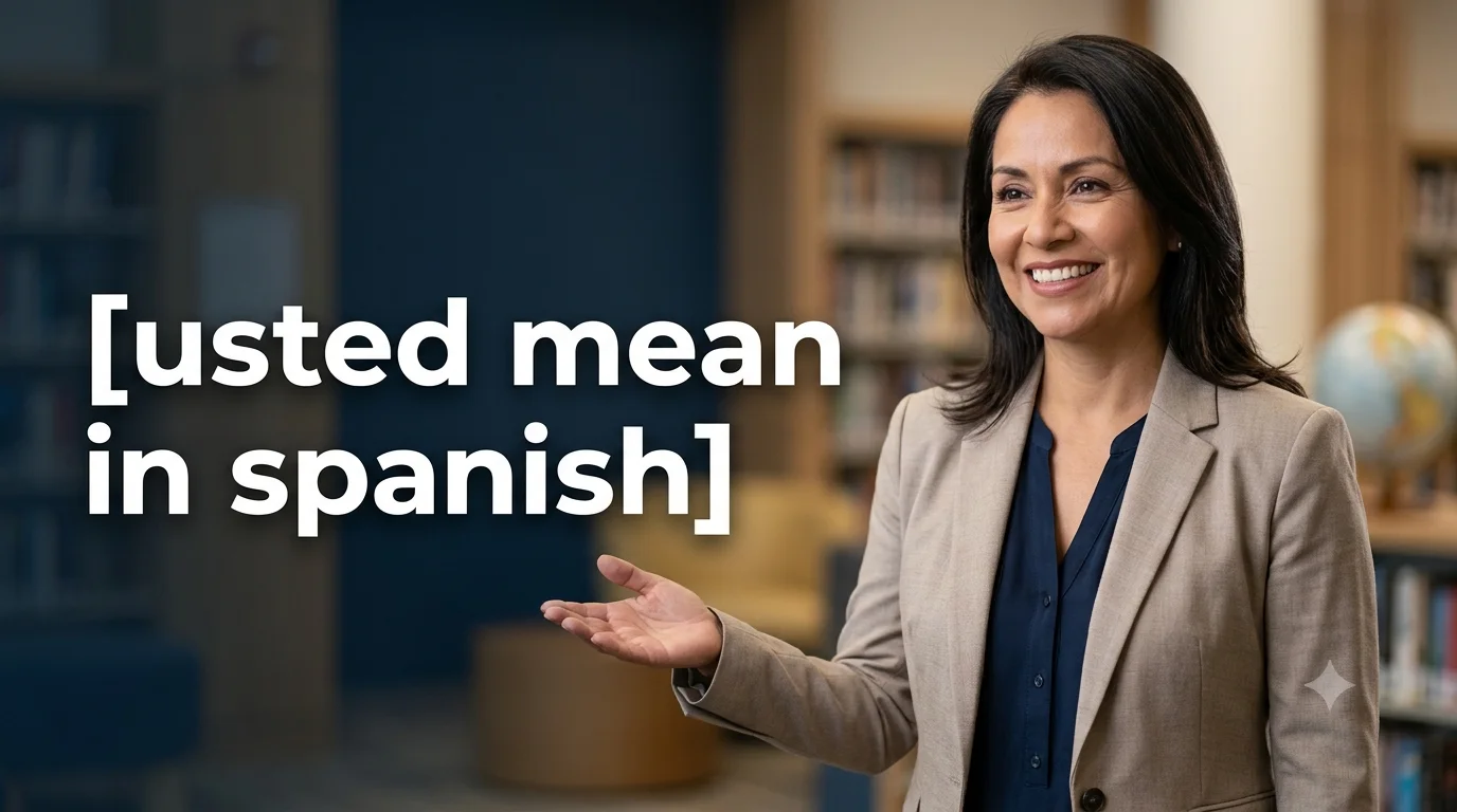 usted-mean-in-spanish