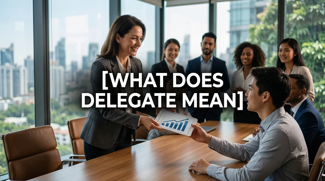 what-does-delegate-mean